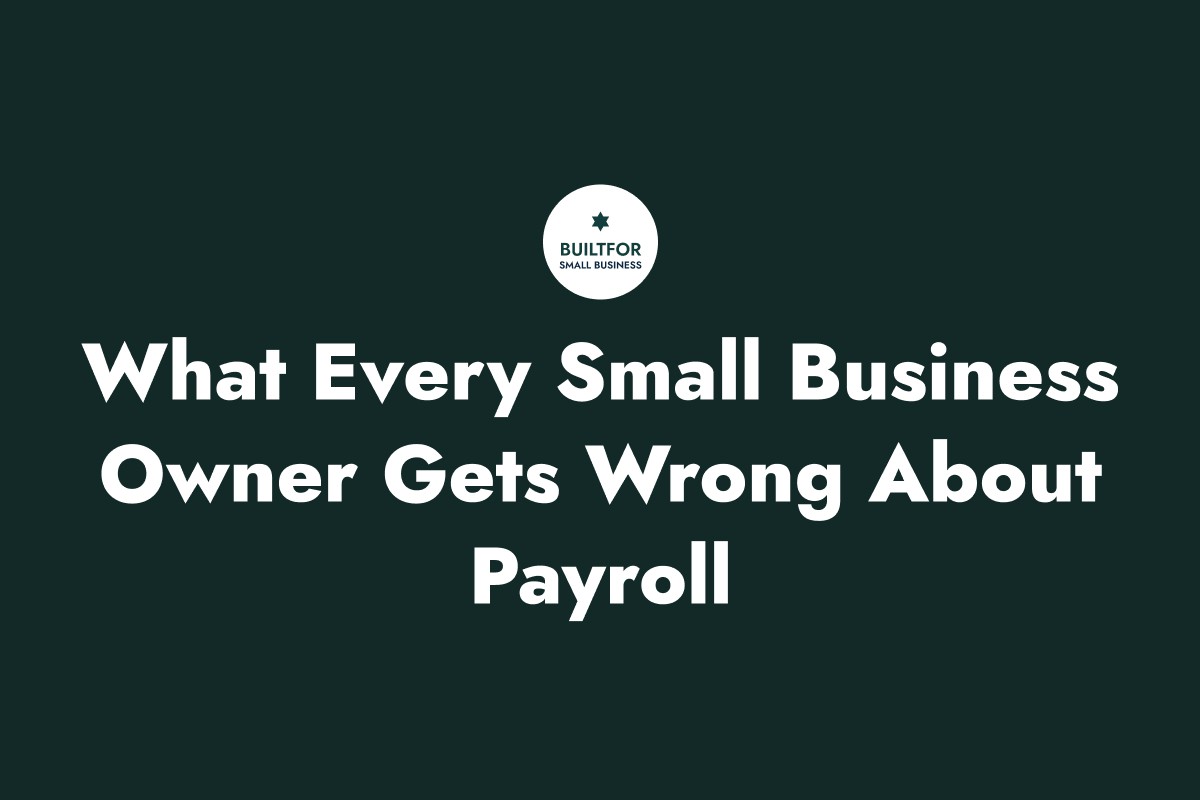 Common Payroll Mistakes Small Businesses Make (And How to Stay Compliant Anywhere)