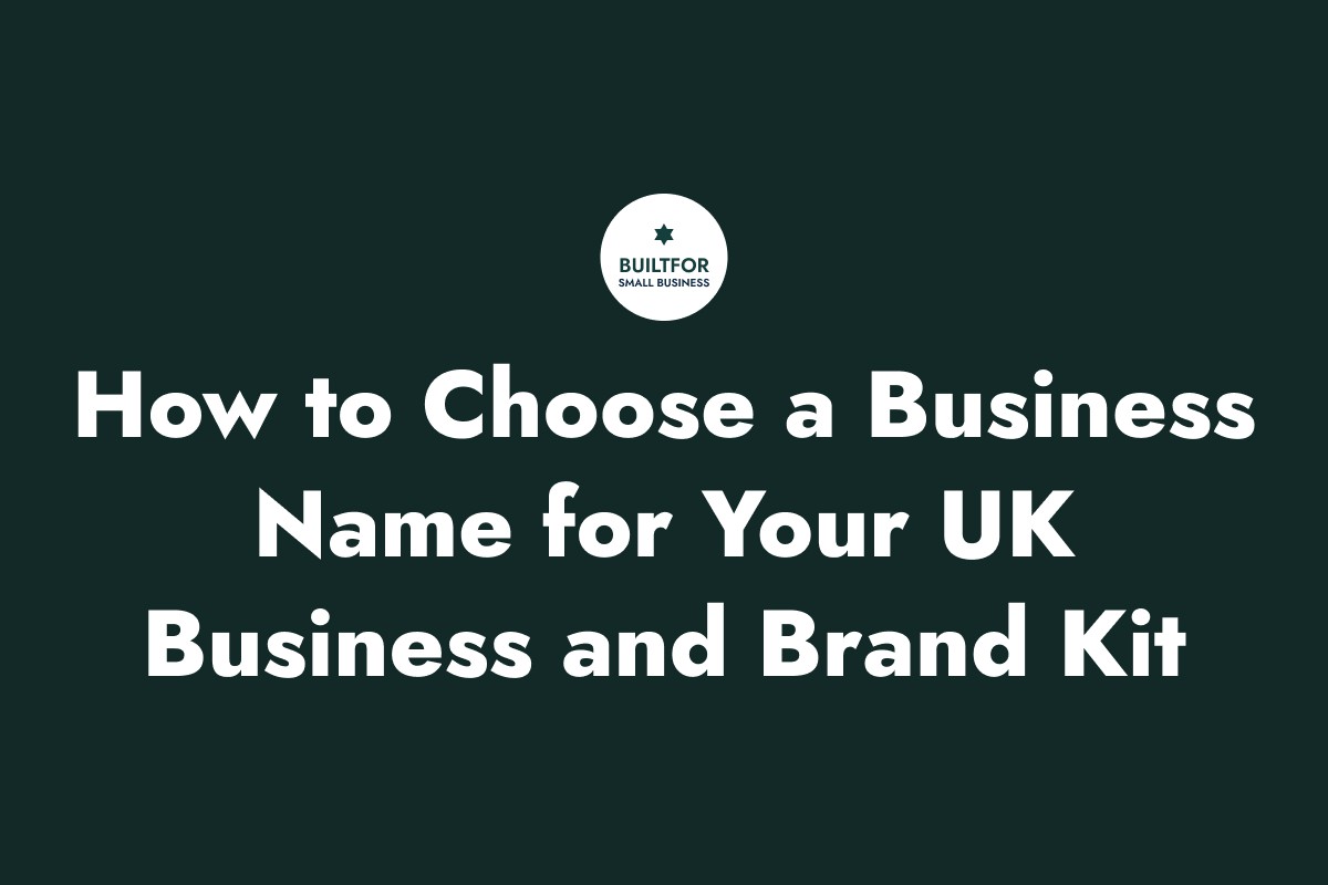 How to Choose a Business Name in the UK (And Check It's Available)