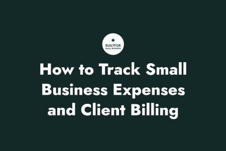 How to Track Small Business Expenses and Client Billing in One Platform for Free
