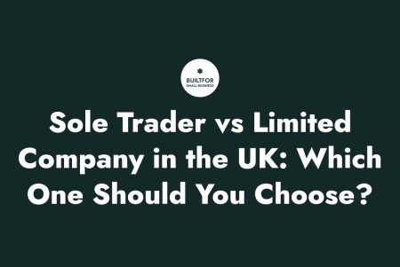 Sole Trader vs Limited Company in the UK: Which One Should You Choose?
